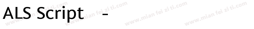 ALS Script生成器字体转换